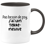 quotedazur - Mug Pas Besoin De Psy J'ai Un Terre-Neuve - Cadeau Humour Chien - Tasse Originale Animaux Cadeau Noël Anniversaire