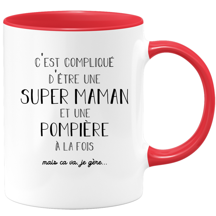 quotedazur - Mug Super Maman Et Pompiere A La Fois Mais Je Gère - Tasse Cadeau Maman Fête Des Mères Anniversaire - Cadeau Pour Jeune Ou Future Maman Suite À Une Naissance