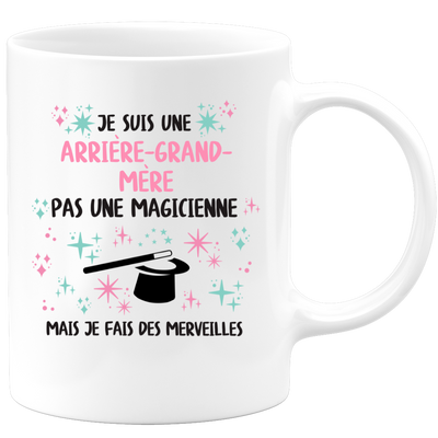 Mug je suis une Arrière-grand-mère, pas une magicienne, mais je fais des merveilles