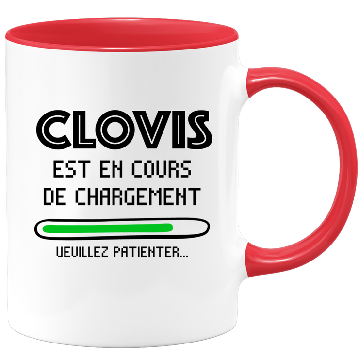 quotedazur - Mug Clovis Est En Cours De Chargement Veuillez Patienter - Cadeau Clovis Prénom Homme Personnalisé - Cadeau Annniversaire Noël Adolescent Collègue