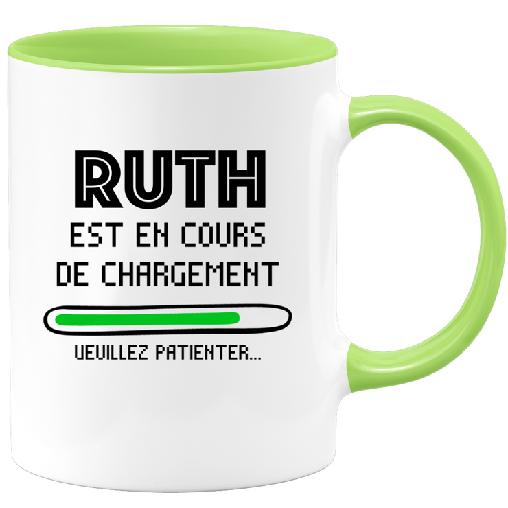 quotedazur - Mug Ruth Est En Cours De Chargement Veuillez Patienter - Cadeau Ruth Prénom Femme Personnalisé - Cadeau Annniversaire Noël Adolescent Collègue