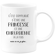 Princess Surgeon Mug - Women's Gift for Surgeon Funny Humor Ideal for Colleague Birthday