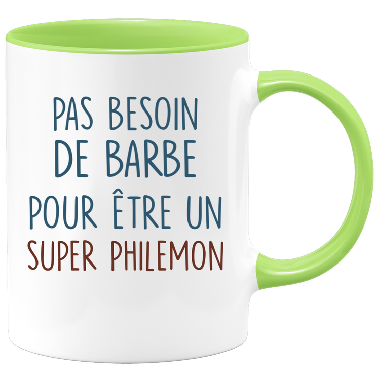 Mug pas besoin de barbe pour être un super Philemon