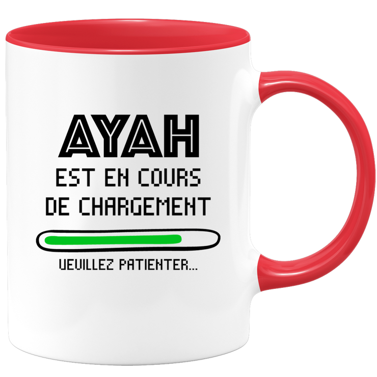 quotedazur - Mug Ayah Est En Cours De Chargement Veuillez Patienter - Cadeau Ayah Prénom Femme Personnalisé - Cadeau Annniversaire Noël Adolescent Collègue