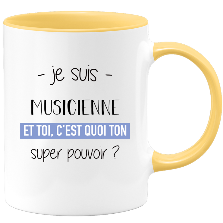 quotedazur - Mug Je Suis Musicienne Et Toi C'est Quoi Ton Super Pouvoir - Cadeau Humour Travail - Idée Cadeau Départ Collègue - Tasse Chef Musicienne - Idéal Pour Noël Au Bureau