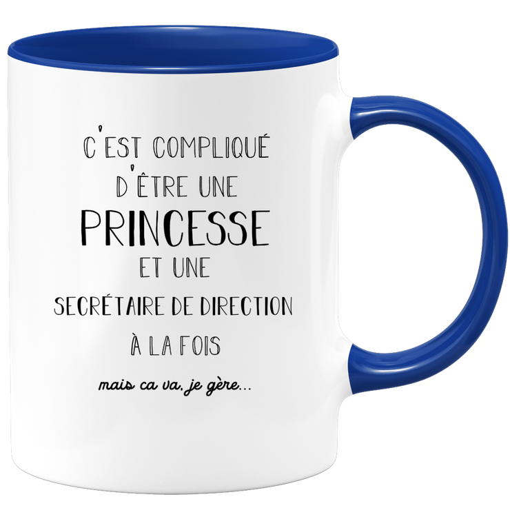 quotedazur - Mug Princesse Et Secretaire de direction A La Fois Mais Je Gère - Tasse Cadeau Femme Travail Fête Des Mères Anniversaire - Cadeau Départ ou Noël Pour Une Secretaire de direction