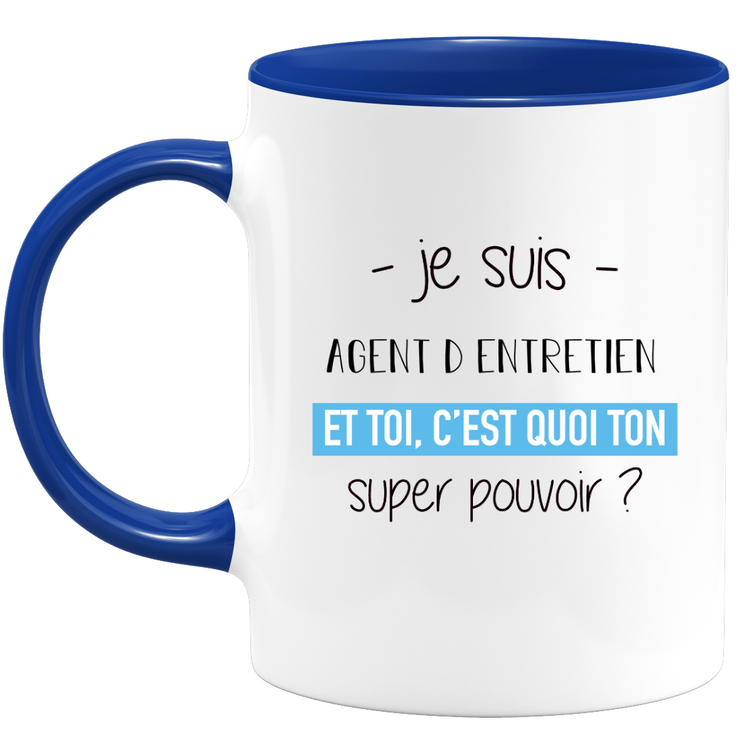 quotedazur - Mug Je Suis Agent d entretien Et Toi C'est Quoi Ton Super Pouvoir - Cadeau Humour Travail - Idée Cadeau Départ Collègue - Tasse Chef Agent d entretien - Idéal Pour Noël Au Bureau