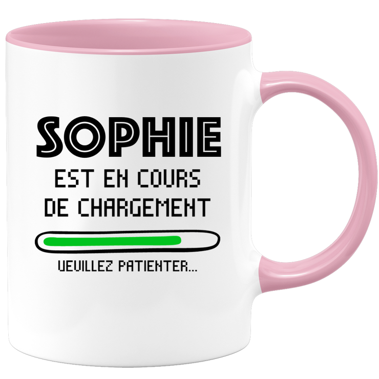 quotedazur - Mug Sophie Est En Cours De Chargement Veuillez Patienter - Cadeau Sophie Prénom Femme Personnalisé - Cadeau Annniversaire Noël Adolescent Collègue