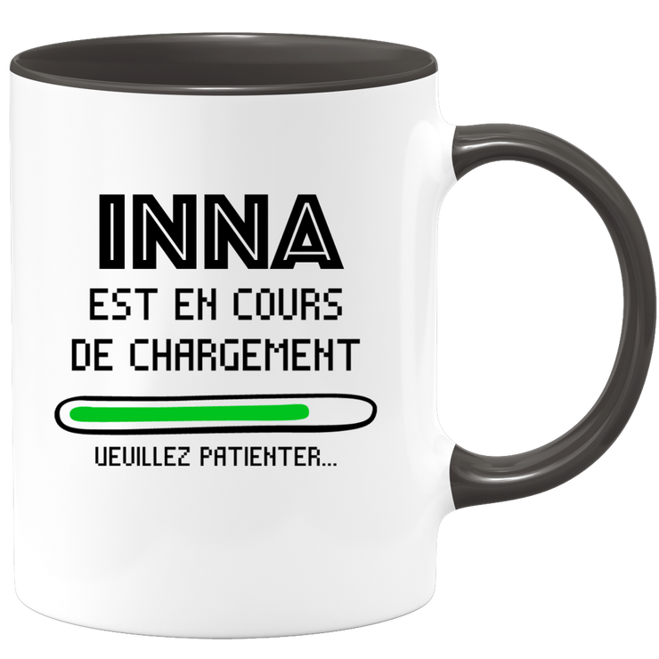 quotedazur - Mug Inna Est En Cours De Chargement Veuillez Patienter - Cadeau Inna Prénom Femme Personnalisé - Cadeau Annniversaire Noël Adolescent Collègue