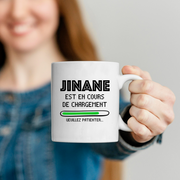 quotedazur - Mug Jinane Est En Cours De Chargement Veuillez Patienter - Cadeau Jinane Prénom Femme Personnalisé - Cadeau Annniversaire Noël Adolescent Collègue