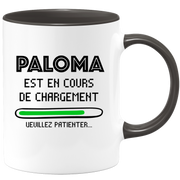 quotedazur - Mug Paloma Est En Cours De Chargement Veuillez Patienter - Cadeau Paloma Prénom Femme Personnalisé - Cadeau Annniversaire Noël Adolescent Collègue