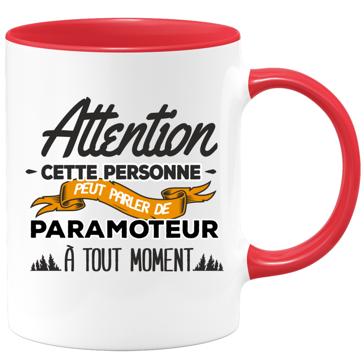 quotedazur - Mug Cette Personne Peut Parler De Paramoteur À Tout Moment - Cadeau Humour Sport - Idée Cadeau Original     - Tasse Paramoteur - Anniversaire Ou Noël