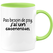 quotedazur - Mug Pas Besoin De Psy J'ai Un Groenendael - Cadeau Humour Chien - Tasse Originale Animaux Cadeau Noël Anniversaire