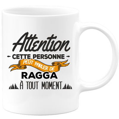 quotedazur - Mug Cette Personne Peut Parler De Ragga À Tout Moment - Cadeau Humour Sport - Idée Cadeau Original     - Tasse Ragga - Anniversaire Ou Noël