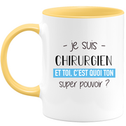 quotedazur - Mug Je Suis Chirurgien Et Toi C'est Quoi Ton Super Pouvoir - Cadeau Humour Travail - Idée Cadeau Départ Collègue - Tasse Chef Chirurgien - Idéal Pour Noël Au Bureau