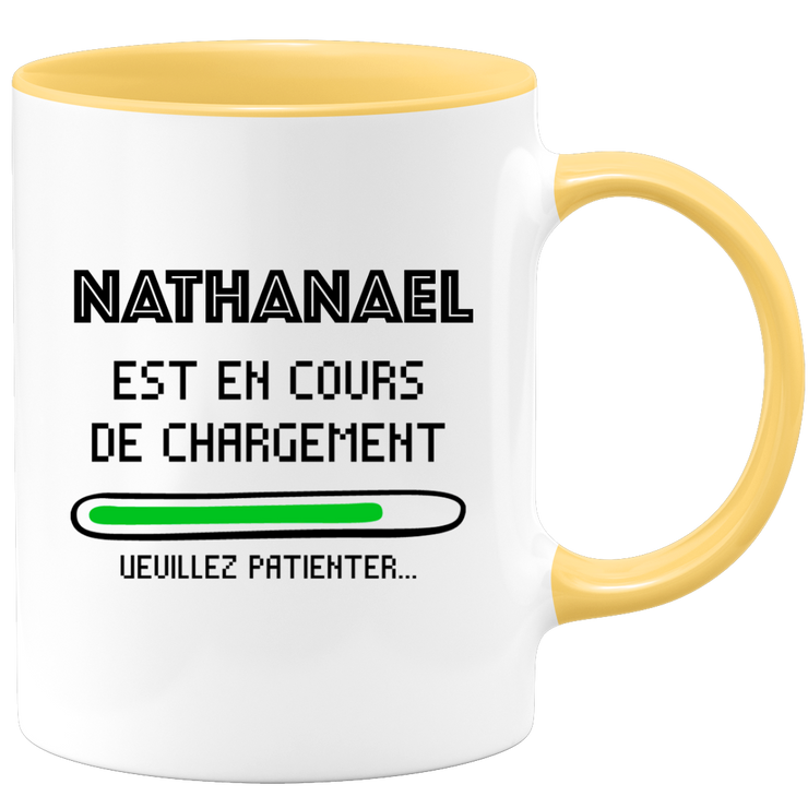 quotedazur - Mug Nathanael Est En Cours De Chargement Veuillez Patienter - Cadeau Nathanael Prénom Homme Personnalisé - Cadeau Annniversaire Noël Adolescent Collègue