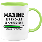 quotedazur - Mug Maxime Est En Cours De Chargement Veuillez Patienter - Cadeau Maxime Prénom Femme Personnalisé - Cadeau Annniversaire Noël Adolescent Collègue