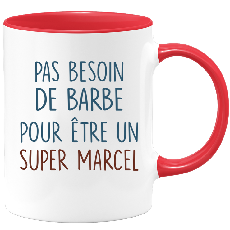 Mug pas besoin de barbe pour être un super Marcel