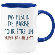 Mug pas besoin de barbe pour être un super Barthelemy