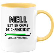 quotedazur - Mug Nell Est En Cours De Chargement Veuillez Patienter - Cadeau Nell Prénom Femme Personnalisé - Cadeau Annniversaire Noël Adolescent Collègue