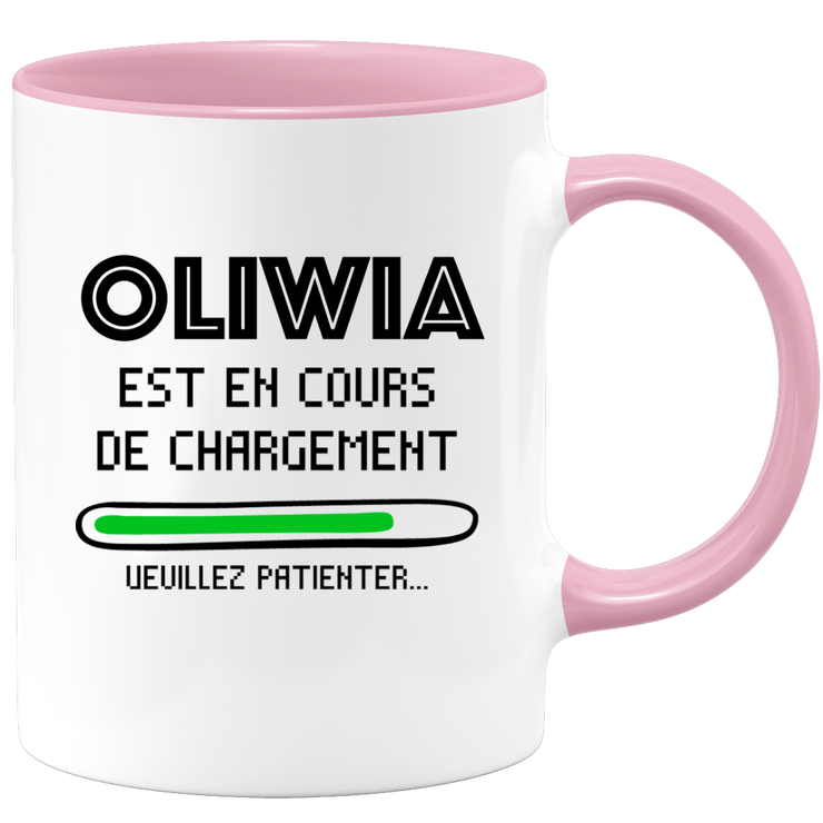 quotedazur - Mug Oliwia Est En Cours De Chargement Veuillez Patienter - Cadeau Oliwia Prénom Femme Personnalisé - Cadeau Annniversaire Noël Adolescent Collègue