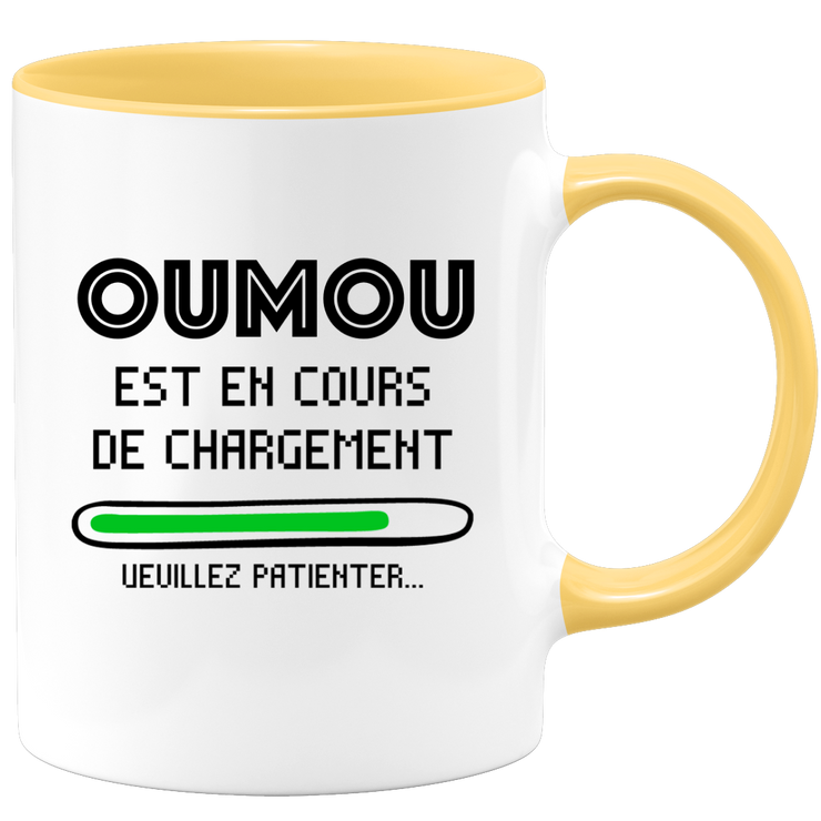 quotedazur - Mug Oumou Est En Cours De Chargement Veuillez Patienter - Cadeau Oumou Prénom Femme Personnalisé - Cadeau Annniversaire Noël Adolescent Collègue