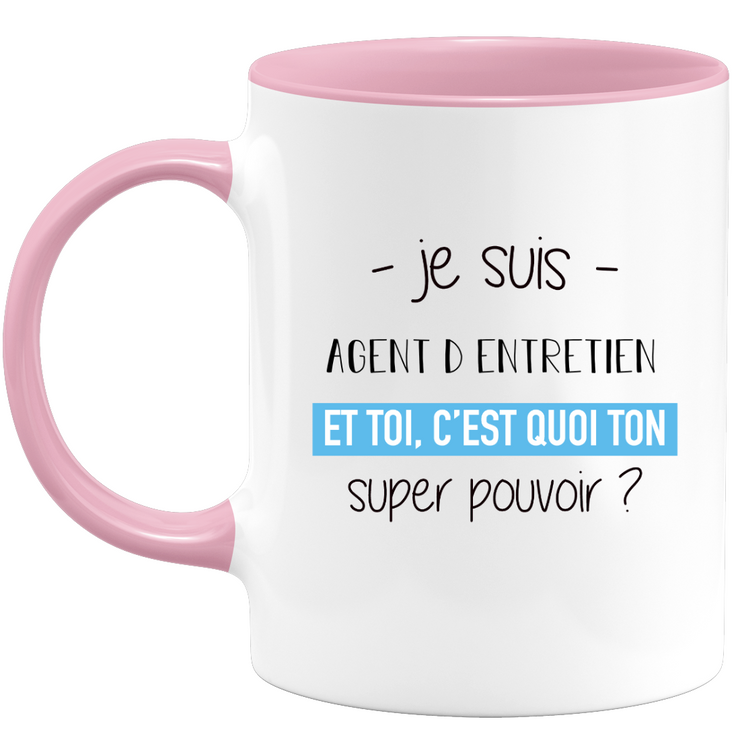 quotedazur - Mug Je Suis Agent d entretien Et Toi C'est Quoi Ton Super Pouvoir - Cadeau Humour Travail - Idée Cadeau Départ Collègue - Tasse Chef Agent d entretien - Idéal Pour Noël Au Bureau