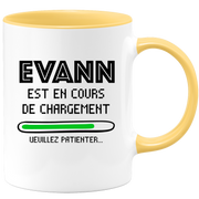 quotedazur - Mug Evann Est En Cours De Chargement Veuillez Patienter - Cadeau Evann Prénom Homme Personnalisé - Cadeau Annniversaire Noël Adolescent Collègue