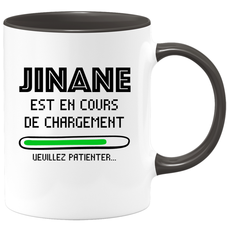 quotedazur - Mug Jinane Est En Cours De Chargement Veuillez Patienter - Cadeau Jinane Prénom Femme Personnalisé - Cadeau Annniversaire Noël Adolescent Collègue