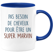 Mug pas besoin de cheveux pour être un super Marvin