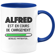 quotedazur - Mug Alfred Est En Cours De Chargement Veuillez Patienter - Cadeau Alfred Prénom Homme Personnalisé - Cadeau Annniversaire Noël Adolescent Collègue