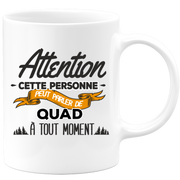 quotedazur - Mug Cette Personne Peut Parler De Quad À Tout Moment - Cadeau Humour Sport - Idée Cadeau Original     - Tasse Quad - Anniversaire Ou Noël