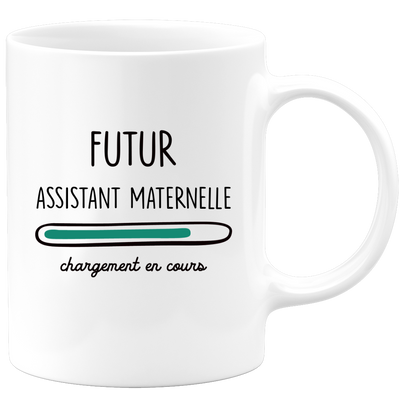 quotedazur - Mug Futur Assistant maternelle Chargement En Cours - Cadeau Humour Métier Travail  - Idée Cadeau Assistant maternelle Pot De Départ Chef Mutation - Tasse Cadeau Noël Bureau