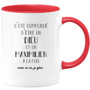 quotedazur - Mug Compliqué D'Être Un Dieu Et Un Maximilien Mais Ça Va Je Gère - Cadeau Humour Prénom - Idée Cadeau Famille Saint Valentin - Tasse Prénom Maximilien