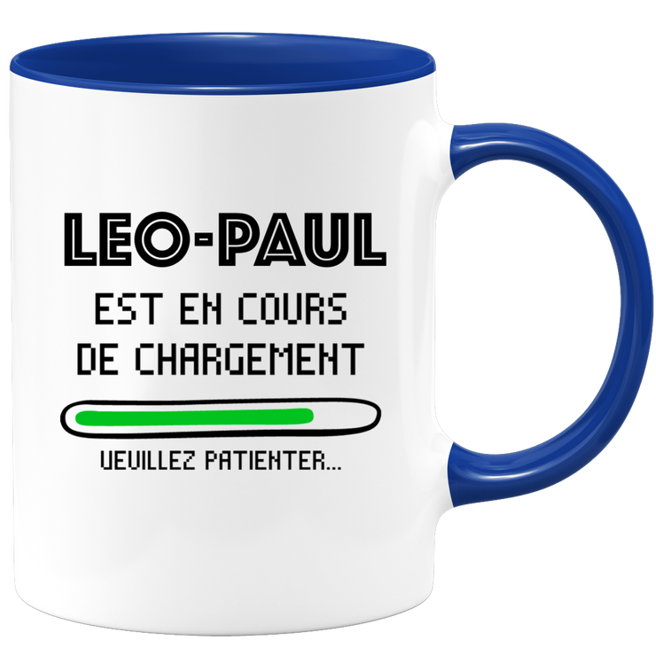 quotedazur - Mug Leo-Paul Est En Cours De Chargement Veuillez Patienter - Cadeau Leo-Paul Prénom Homme Personnalisé - Cadeau Annniversaire Noël Adolescent Collègue