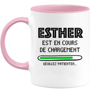 Mug Esther Is Loading Please Wait - Esther Personalized Women's First Name Gift