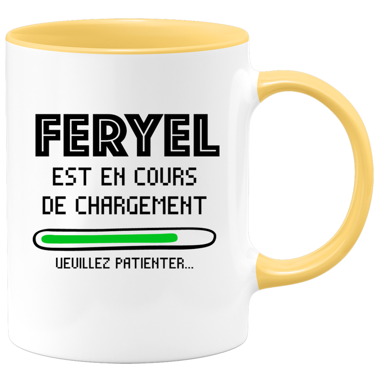 Mug Feryel Is Loading Please Wait - Personalized First Name Woman Feryel Gift