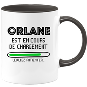 quotedazur - Mug Orlane Est En Cours De Chargement Veuillez Patienter - Cadeau Orlane Prénom Femme Personnalisé - Cadeau Annniversaire Noël Adolescent Collègue