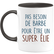 Mug pas besoin de barbe pour être un super Élie