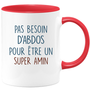 Mug pas besoin d'abdominaux pour être un super Amin