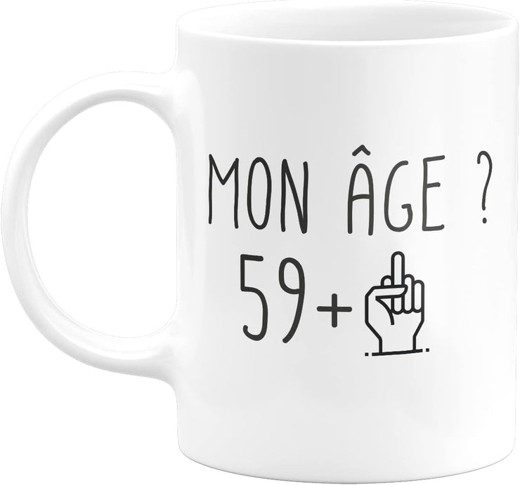 Mug Anniversaire 60 ans - Idée cadeau anniversaire homme ou femme - Tasse  original humour rigolo fun