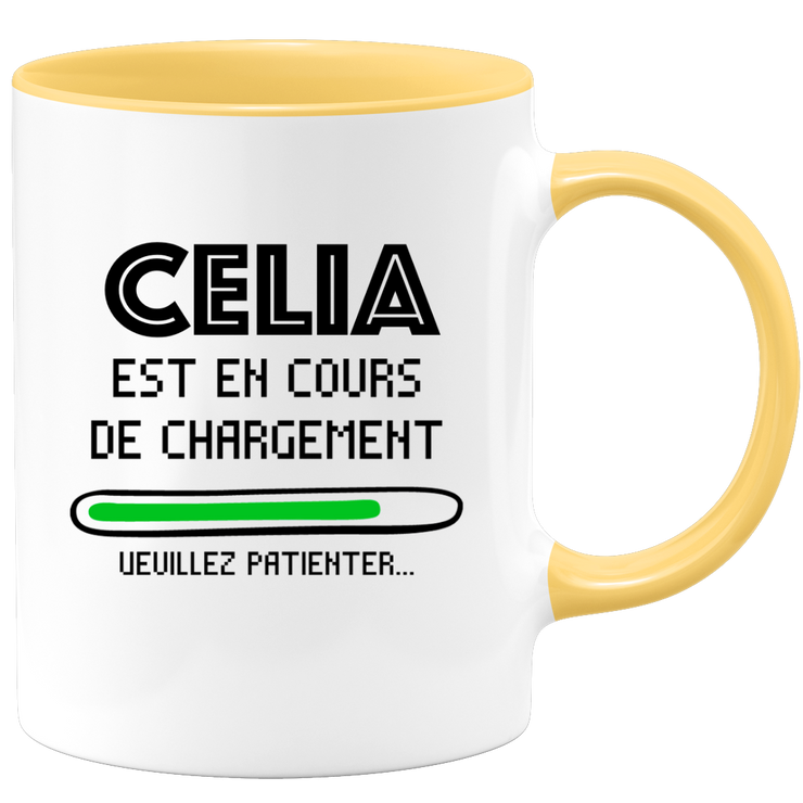 quotedazur - Mug Celia Est En Cours De Chargement Veuillez Patienter - Cadeau Celia Prénom Femme Personnalisé - Cadeau Annniversaire Noël Adolescent Collègue