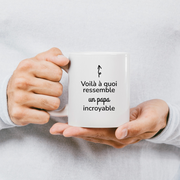 quotedazur - Mug Voilà à Quoi Ressemble Un Papa Incroyable - Cadeau Papa - Idée Cadeau Anniversaire Papa - Idée Pour Une Attention Originale Papa