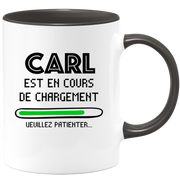 quotedazur - Mug Carl Est En Cours De Chargement Veuillez Patienter - Cadeau Carl Prénom Homme Personnalisé - Cadeau Annniversaire Noël Adolescent Collègue