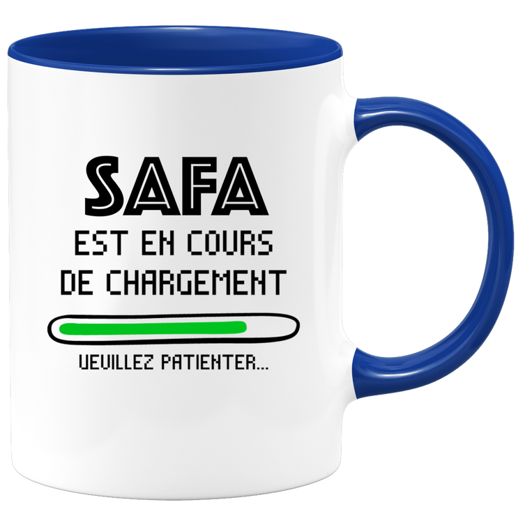 quotedazur - Mug Safa Est En Cours De Chargement Veuillez Patienter - Cadeau Safa Prénom Femme Personnalisé - Cadeau Annniversaire Noël Adolescent Collègue