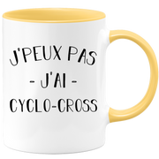 Mug I can't I have cyclo-cross - funny birthday humor gift for cyclo-cross