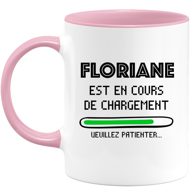 Mug Floriane Is Loading Please Wait - Gift Floriane First Name Woman Personalized