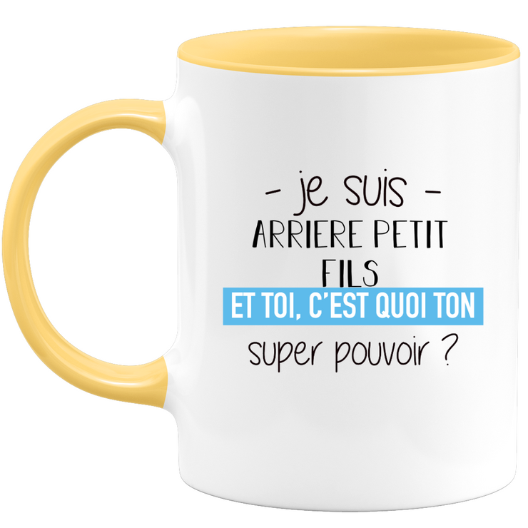 quotedazur - Mug Je Suis Arriere petit fils Et Toi C'est Quoi Ton Super Pouvoir - Cadeau Humour Travail - Idée Cadeau Départ Collègue - Tasse Chef Arriere petit fils - Idéal Pour Noël Au Bureau