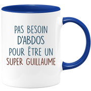 Mug pas besoin d'abdominaux pour être un super Guillaume