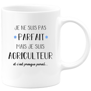 quotedazur - Mug Je Ne Suis Pas Parfait Mais Je Suis Agriculteur  - Cadeau Humour Métier Travail - Idée Cadeau Pot De Départ Chef Mutation - Tasse Cadeau Retraite Noël Au Bureau